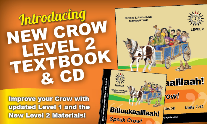 Speak Crow! Level 2 Textbook - Now Available! - Crow Language Consortium